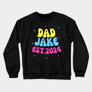 Dad Est 2024 Promoted to Daddy 2024 Pregnancy Announcement Crewneck Sweatshirt